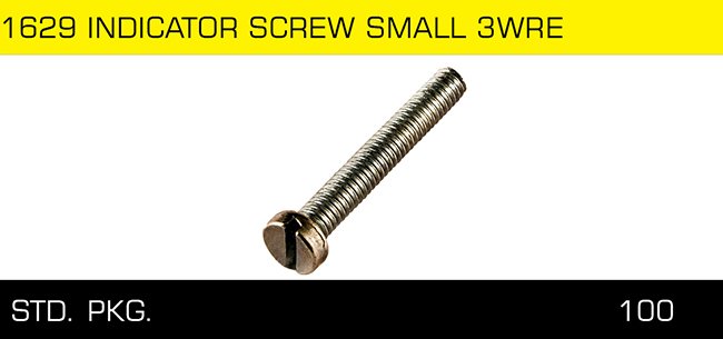 1629 INDICATOR SCREW SMALL 3 WRE